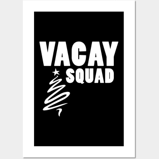 Vacay Squad Posters and Art